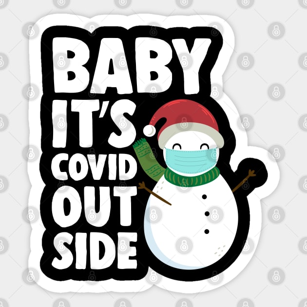 BABY, IT'S COVID OUTSIDE Sticker by GiftTrend